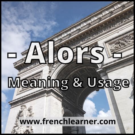 donc pronunciation|alors meaning in english.